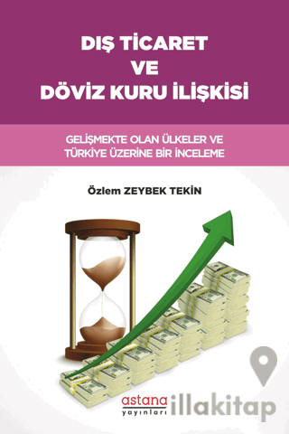 Dış Ticaret ve Döviz Kuru İlişkisi
