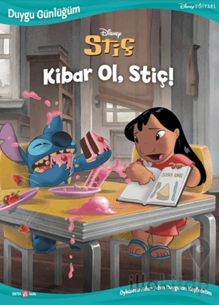 Disney-Duygu Günlüğüm Stiç Kibar Ol, Stiç!