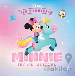 Disney İlk Öykülerim – Minnie İle Sevimli Unicorn