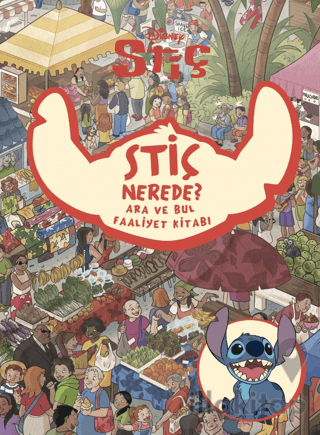 Disney Stiç: Stiç Nerede? - Ara ve Bul Faaliyet Kitabı
