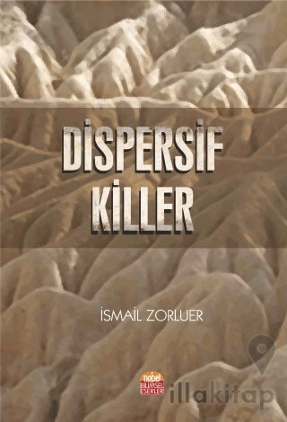 Dispersif Killer