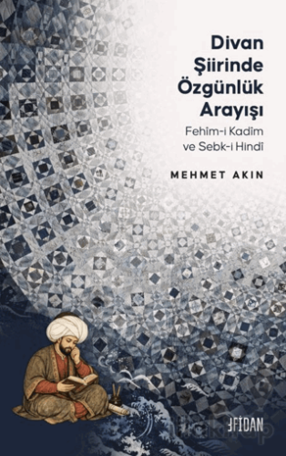 Divan Şiirinde Özgünlük Arayışı