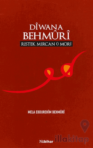 Diwana Behmuri (Ristek Mircan u Mori)