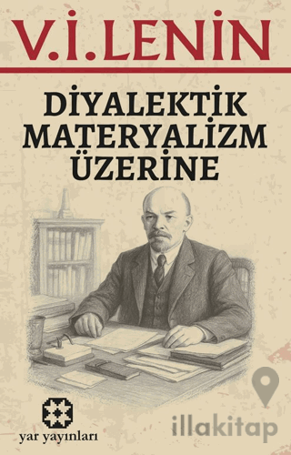 Diyalektik Materyalizm Üzerine
