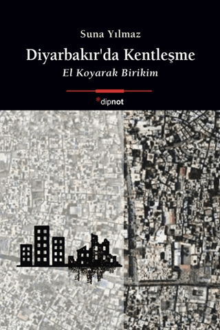 Diyarbakır’da Kentleşme