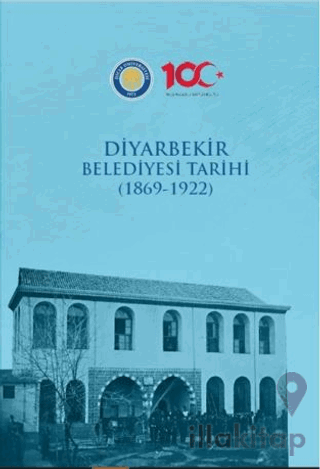 Diyarbekir Belediyesi Tarihi (1869-1922)