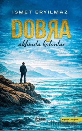Dobra – Aklımda Kalanlar