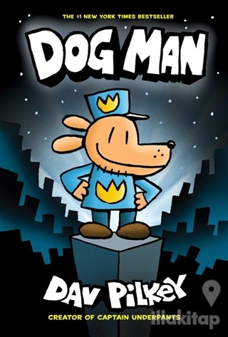 Dog Man (Ciltli)