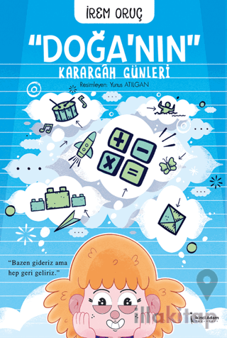 Doğa’nın Karargâh Günleri