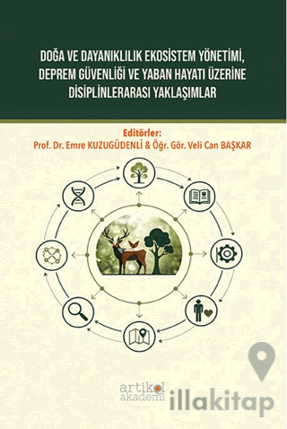 Doğa ve Dayanıklılık Ekosistem Yönetimi, Deprem Güvenliği ve Yaban Hay