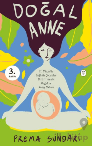 Doğal Anne (Resimli)