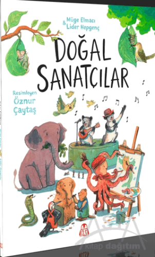 Doğal Sanatçılar