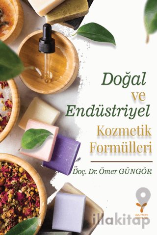 Doğal Ve Endüstriyel Kozmetik Formülleri