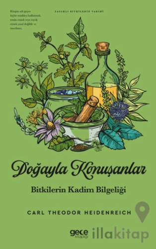 Doğayla Konuşanlar Bitkilerin Kadim Bilgeliği