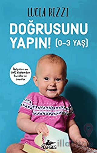 Doğrusunu Yapın! (0-3 Yaş)