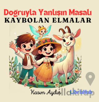 Doğruyla Yanlışın Masalı
