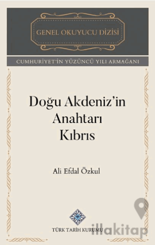 Doğu Akdeniz'in Anahtarı Kıbrıs