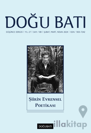 Doğu Batı Düşünce Dergisi Yıl: 27 Sayı: 108 - Şiirin Evrensel Poetikası