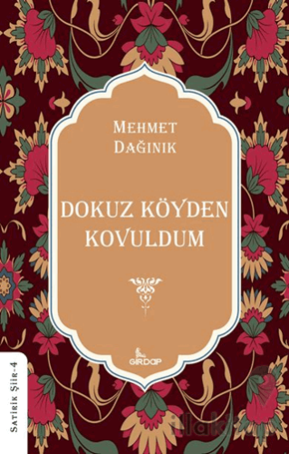 Dokuz Köyden Kovuldum