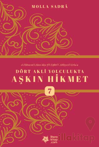 Dört Akli Yolculukta Aşkın Hikmet 7