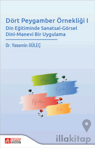 Dört Peygamber Örnekliği I