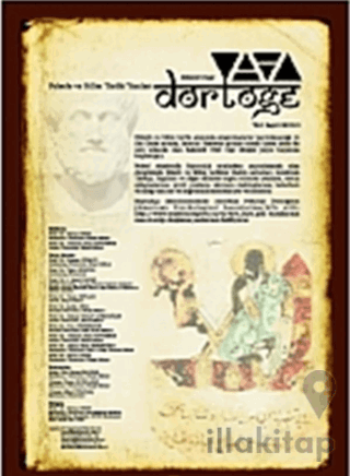 Dörtöğe Felsefe ve Bilim Tarihi Yazıları Hakemli Dergisi Yıl: 1 Sayı: 1