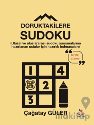 Doruktakilere Sudoku - Birinci Aşama