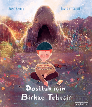 Dostluk İçin Birkaç Tebeşir