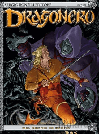 Dragonero Cilt 4 Zehfir'in Krallığında