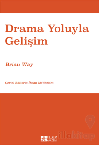 Drama Yoluyla Gelişim