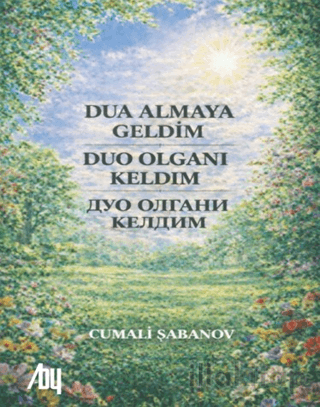 Dua Almaya Geldim