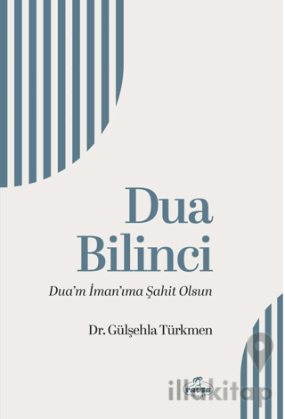 Dua Bilinci Dua’m İman’ıma Şahit Olsun
