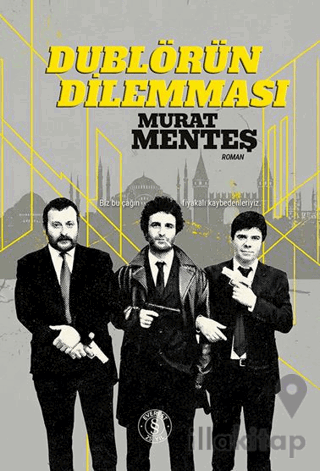 Dublörün Dilemması