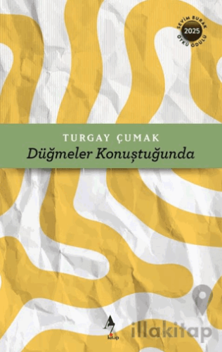 Düğmeler Konuştuğunda