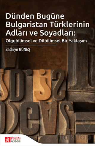 Dünden Bugüne Bulgaristan Türklerinin Adları ve Soyadları