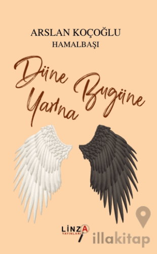 Düne Bugüne Yarına