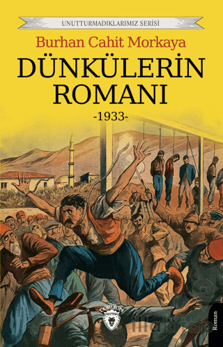 Dünkülerin Romanı