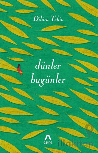 Dünler Bugünler
