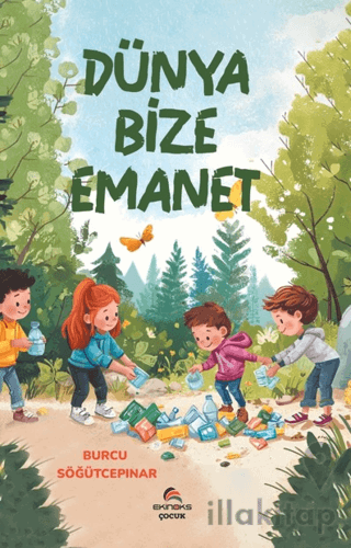 Dünya Bize Emanet