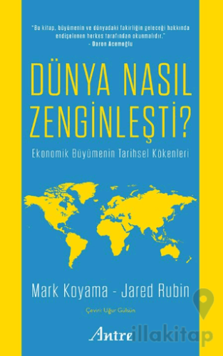 Dünya Nasıl Zenginleşti?