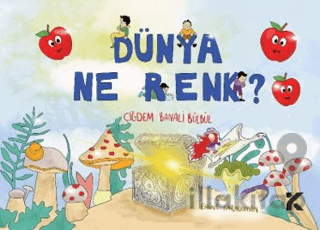 Dünya Ne Renk?