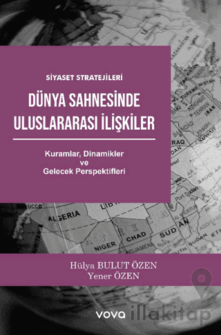 Dünya Sahnesinde Uluslararası İlişkiler