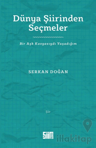Dünya Şiirinden Seçmeler