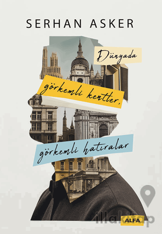 Dünyada Görkemli Kentler, Görkemli Hatıralar