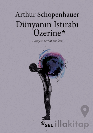 Dünyanın Istırabı Üzerine