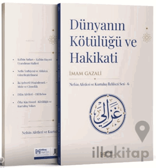 Dünyanın Kötülüğü ve Hakikati