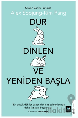Dur Dinlen ve Yeniden Başla