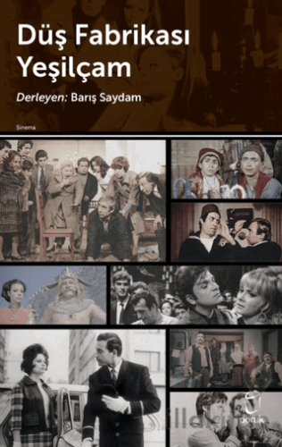 Düş Fabrikası Yeşilçam