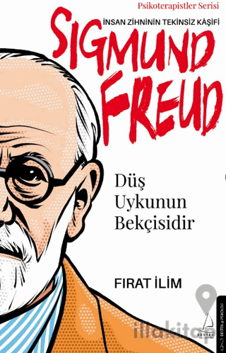 Düş Uykunun Bekçisidir-Sigmund Freud
