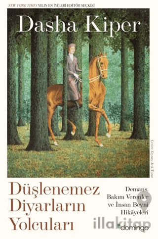 Düşlenemez Diyarların Yolcuları